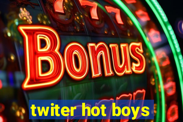 twiter hot boys